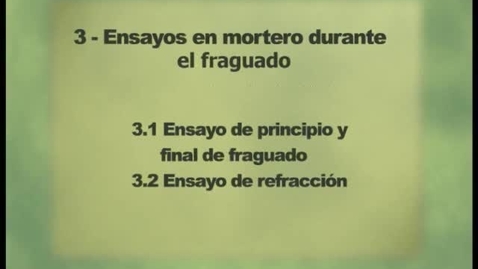Miniatura para ENSAYOS EN MORTERO DURANTE EL FRAGUADO, DETERMINACIÓN DE LAS PROPIEDADES DEL MORTERO