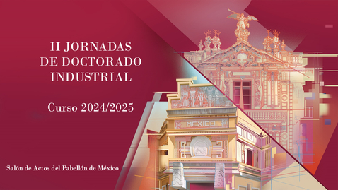 Miniatura para EIDUS/ II JORNADAS DE DOCTORADO INDUSTRIAL 2025-06-26 