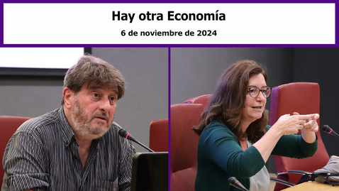 Miniatura para HAY OTRA ECONOMÍA (III) · 6 NOV 2024