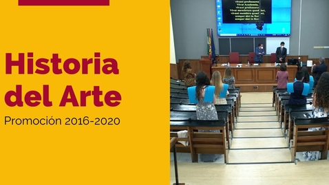 Miniatura para la entrada Graduación de Historia del Arte: promoción 2016-2020