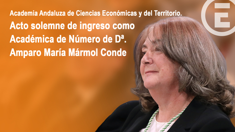 Miniatura para ACADEMIA ANDALUZA DE CIENCIAS ECONÓMICAS Y DEL TERRITORIO. AMPARO MARÍA MÁRMOL CONDE - 15 ABR 2026