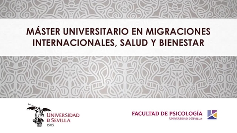 Miniatura para la entrada Máster en Migraciones Internacionales, Salud y Bienestar