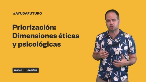 Thumbnail for PRIORIZACIÓN: DIMENSIONES ÉTICAS Y PSICOLÓGICAS