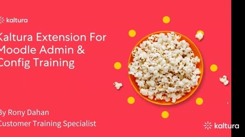 Thumbnail for Kaltura_Extension_for_Moodle_Admin_&amp;_Config_Remote_Training