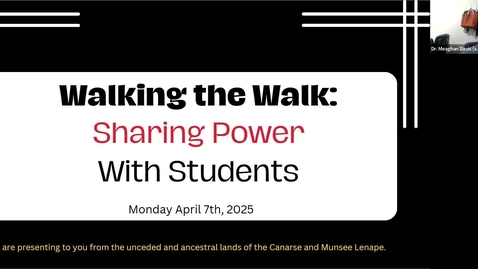 Thumbnail for Walking the Walk: Sharing Power with Your Students