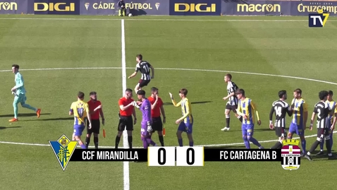 Miniatura para J20 Mirandilla 1-1 Cartagena B (05.02.2023)