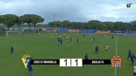 Miniatura para RESUMEN J26 Mirandilla 1-1 Águilas F.C.