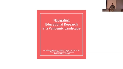 Thumbnail for entry KSC Seminar Series: Navigating Educational Research in a Pandemic Landscape