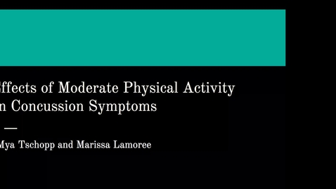 Thumbnail for entry Effects of Moderate Physical Activity on Concussion Symptoms