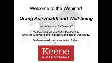 Thumbnail for Orang Asli Health &amp; Well-Being Conference(2020-11-03T11-47-32Z)