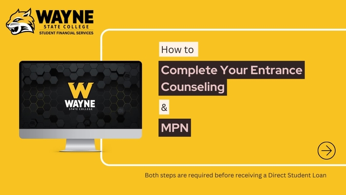 How To Complete Your Entrance Counseling and MPN