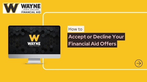 Thumbnail for How to Accept or Decline Your Financial Aid Offers