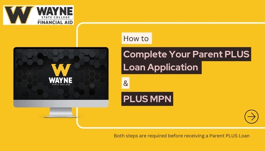 How To Complete Your Parent PLUS Loan Application and PLUS MPN