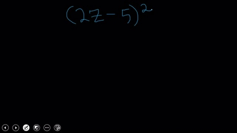 Thumbnail for Squaring a Binomial