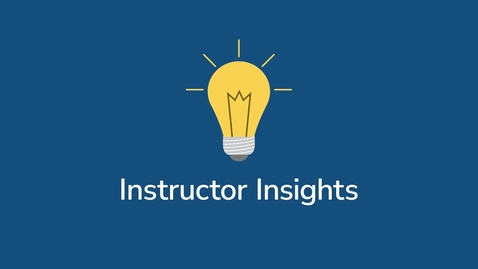 Thumbnail for Instructor Insight: Resiliency and Growth Mindset