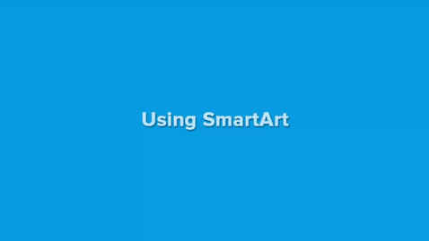 Thumbnail for Using SmartArt