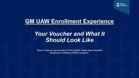 Thumbnail for GM UAW STARC Enrollment Experience: Your Voucher and What It Should Look Like