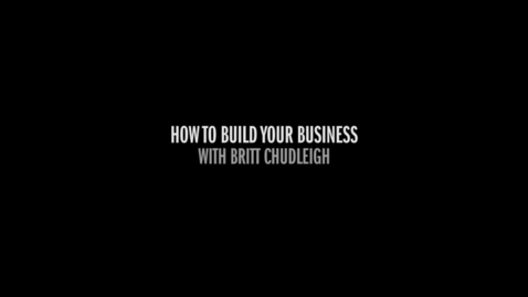Thumbnail for CHUDLEIGH 51 HOW TO BUILD YOUR BUSINESS