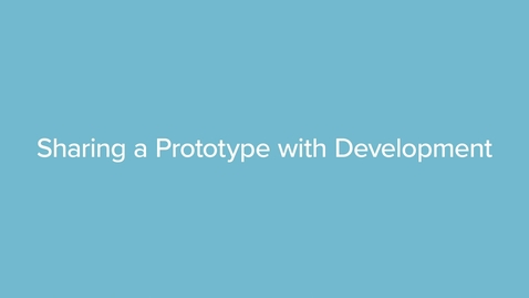 Thumbnail for QZ20C Sharing a Prototype with Development