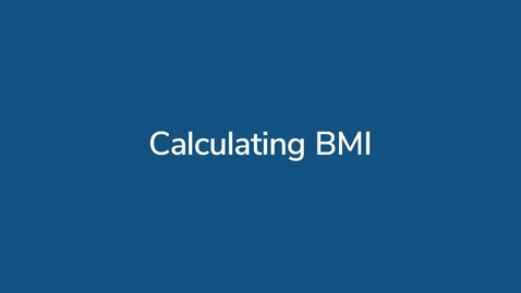 Thumbnail for Calculating BMI