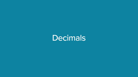 Thumbnail for Decimals