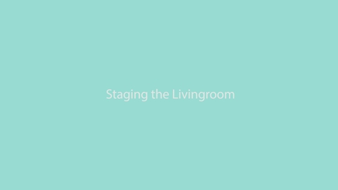 Thumbnail for QH 42C Staging the Livingroom