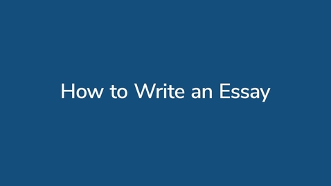 Thumbnail for How to Write an Essay