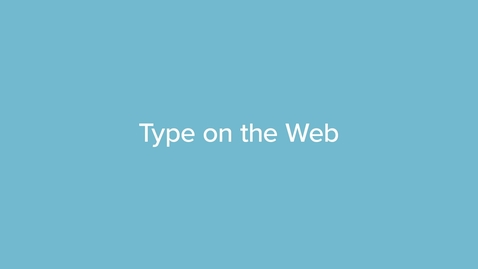 Thumbnail for QZ08E Type on the Web
