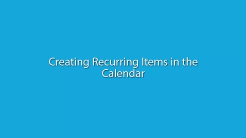 Thumbnail for IN00693_Outlook_Creating Recurring Items in the Calendar