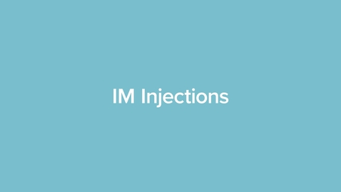Thumbnail for IM Injections