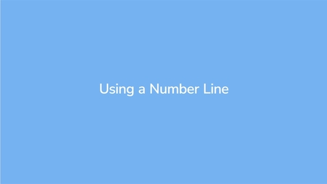 Thumbnail for Using a Number Line_VID00783