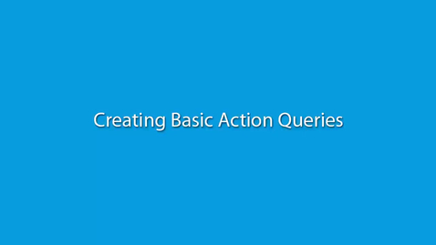 Thumbnail for Creating Basic Action Queries
