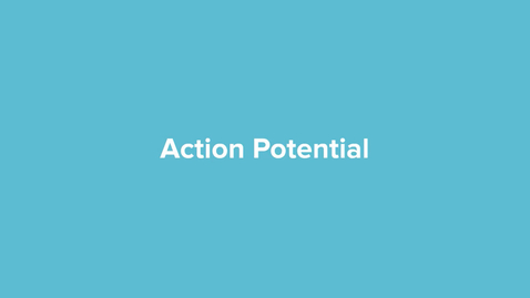 Thumbnail for Action Potential
