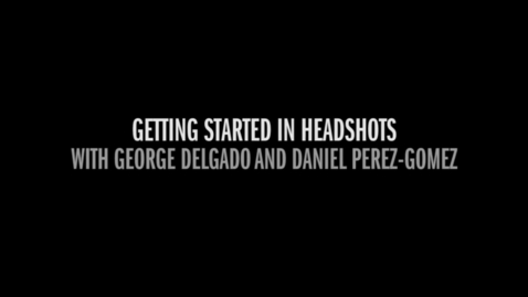 Thumbnail for PRO COURSE UNIT 4.17 GETTING STARTED IN HEADSHOTS