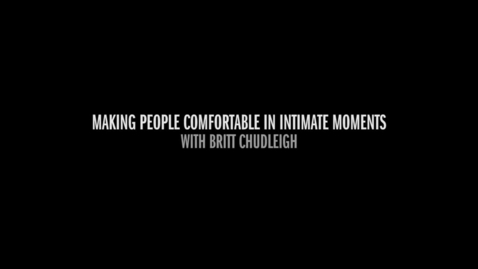 Thumbnail for CHUDLEIGH 41 MAKING PEOPLE COMFORTABLE IN INTIMATE MOMENTS