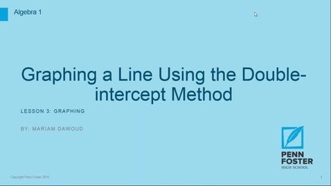 Thumbnail for Graphing A Line Using the Double-Intercept Method