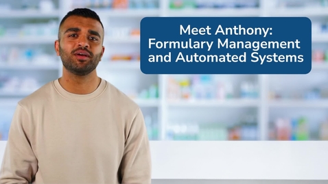 Thumbnail for Formulary Management and Automated Systems