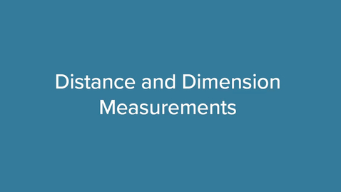 Thumbnail for Distance and Dimension Measurements