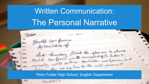 Thumbnail for Written Communication: The Personal Narrative