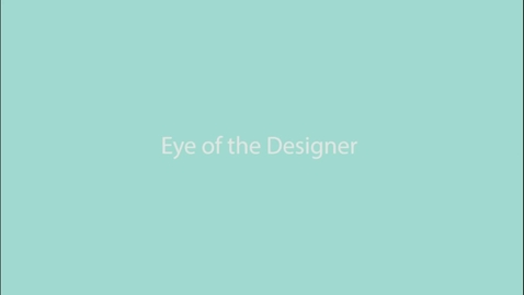 Thumbnail for DI11A Eye of the Designer