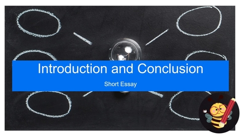 Thumbnail for Introduction and Conclusion for a Short Essay