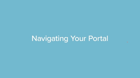 Thumbnail for Navigating Your Portal