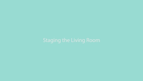 Thumbnail for QH 71A Staging the Living Room