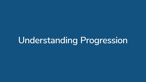 Thumbnail for Understanding Progression