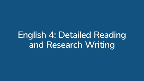 Thumbnail for English 4: Detailed Reading and Research Writing