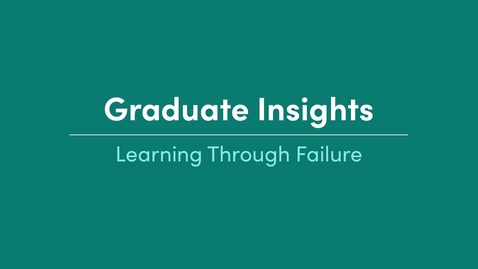 Thumbnail for Graduate Insights_Learning Through Failure_Hannah Alfonso_High School Graduate