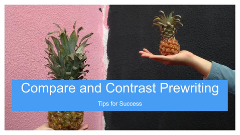 Thumbnail for Comparison and Contrast Prewriting Introduction
