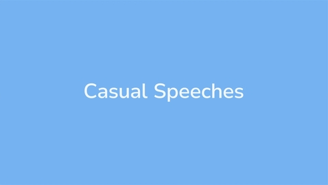Thumbnail for Casual Speeches