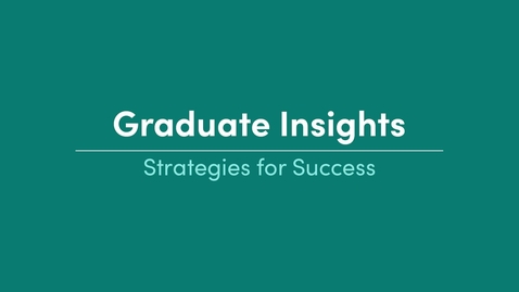 Thumbnail for Graduate Insights_Strategies for Success_Hannah Alfonso_High School Graduate