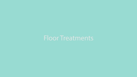 Thumbnail for A37 Flooring Treatments